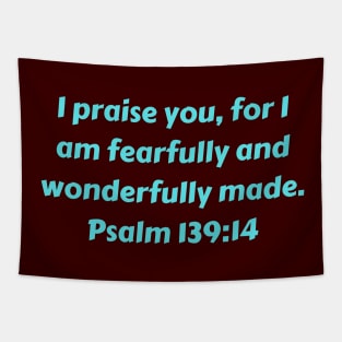 Bible Verse Psalm 139:14 Tapestry