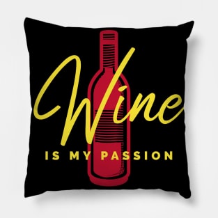 Wine Is My Passion, Funny Sommelier Pillow