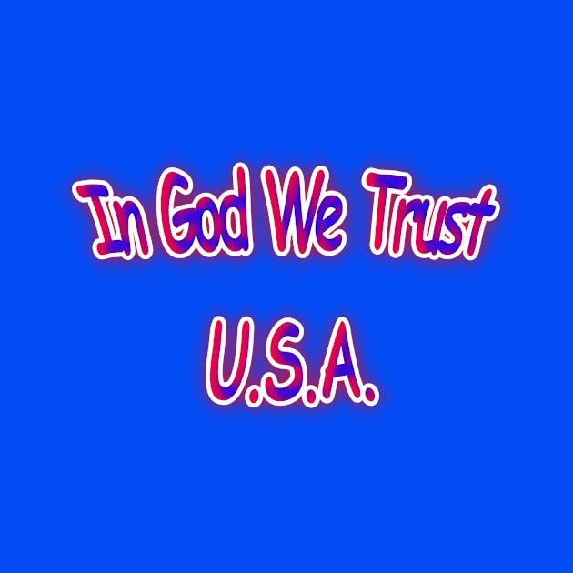 In God We Trust U.S.A. Red White & Blue by Creative Creation