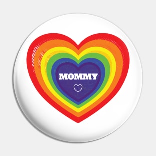Womens Gay Lesbian Mommy LGBTQ Rainbow Hearts Pride Pin
