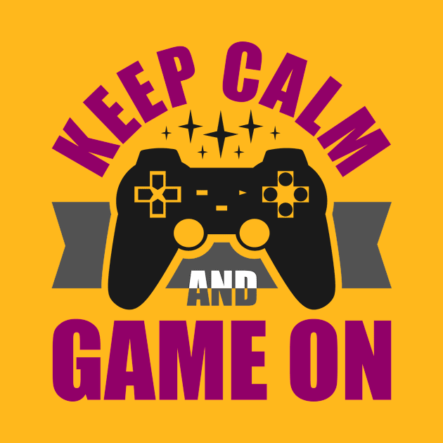 KEEP CALM GAME ON, Gift Gaming by Fashion Style