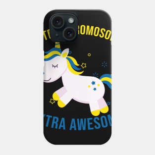 Extra Chromosome Awesome Unicorn World Down Syndrome Day Trisomy 21 Awareness Phone Case