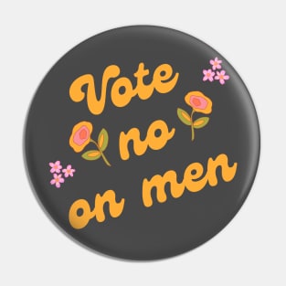 Vote No on Men Pin