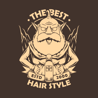 The Best Hair Style T-Shirt