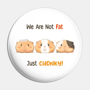 Chonky Pin