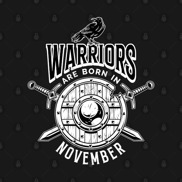 Warriors are born in November by cecatto1994