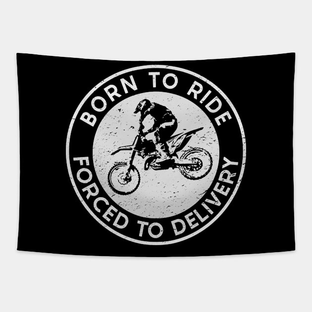 Born to Ride/Delivery (Mono White) Tapestry by nickbeta