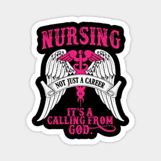 Nursing: A Divine Calling Magnet