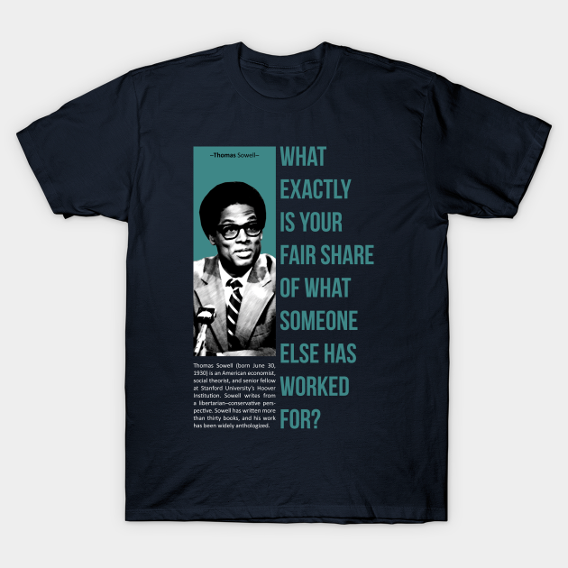 black history month with Thomas Sowell Quote - Black History Month African American - T-Shirt