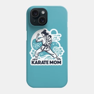 Karate mom Phone Case