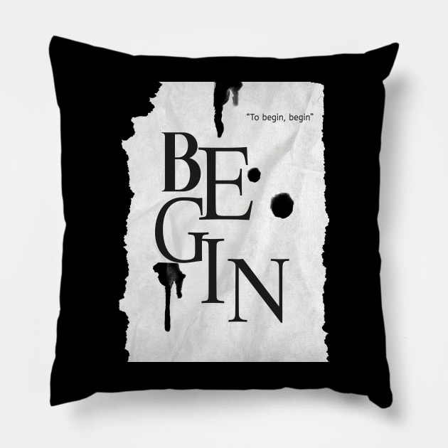 To Begin Pillow by Angga.co