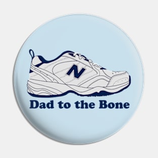 Dad to the Bone Pin