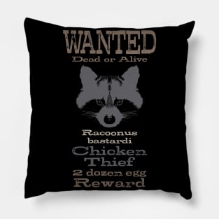 Wanted Dead or Alive Racoon Pillow