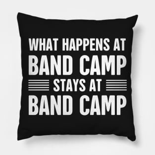 What Happens At Band Camp | Marching Band Pillow