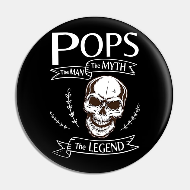 Pops The Man The Myth The Legend Happy Father Halloween Day Skeleton Lover Fans Pin by joandraelliot