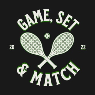 Tennis Game Set And Match T-Shirt