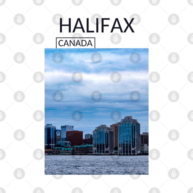 Halifax Nova Scotia Canada Skyline Cityscape Gift for Canadian Canada Day Present Souvenir T-shirt Hoodie Apparel Mug Notebook Tote Pillow Sticker Magnet by Mr. Travel Joy