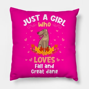 Just a Girl who Loves Great Dane Pillow