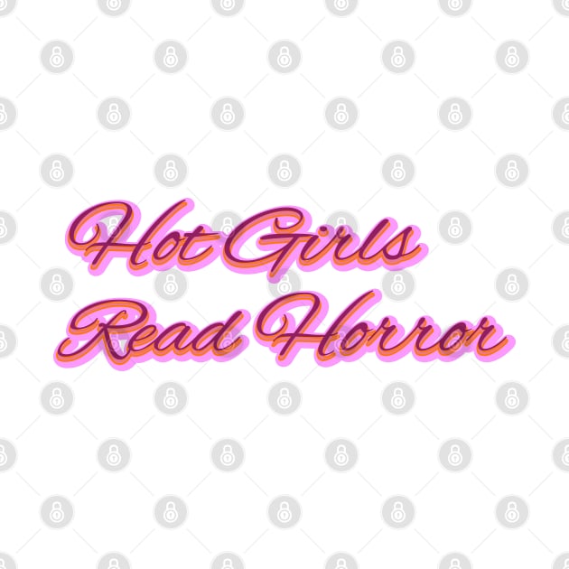 Hot girls read horror by Leo Stride