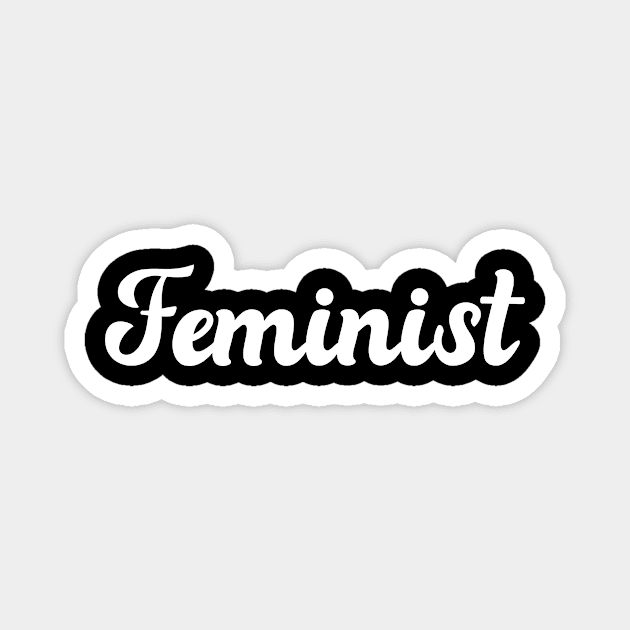 Feminist Feminism Trendy Graphic Gifts product Magnet by nikkidawn74