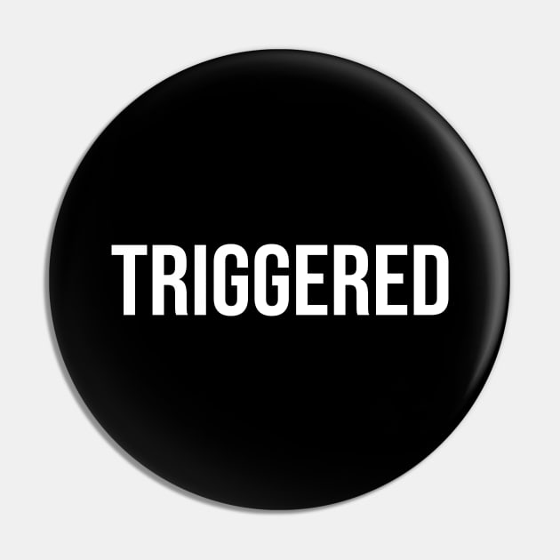 Triggered Pin by StickSicky