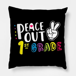 Peace Out First Grade 1St Grade Graduation Pillow