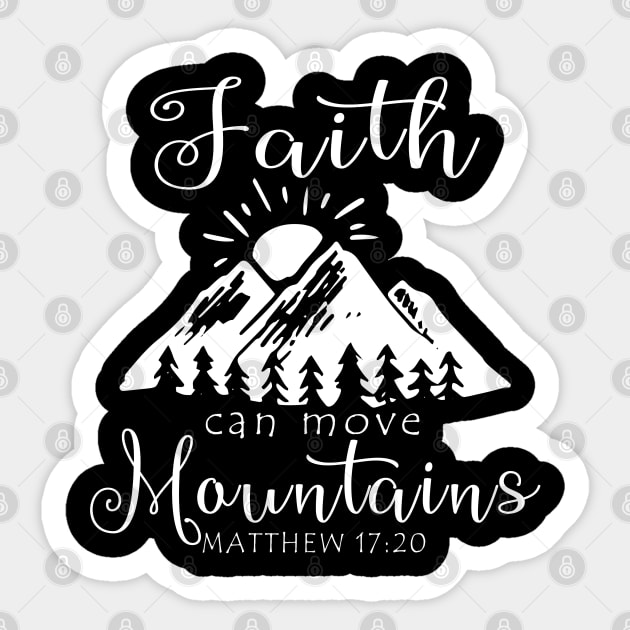 Faith Can Move Mountains 3 Bible Scripture Sticker