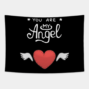 You are my angel Tapestry