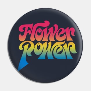 Flower Power - Retro Psychedelic Typography Design Pin