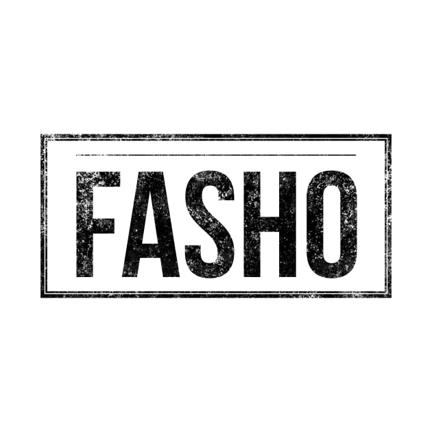 Fasho (Blk) by Six Gatsby