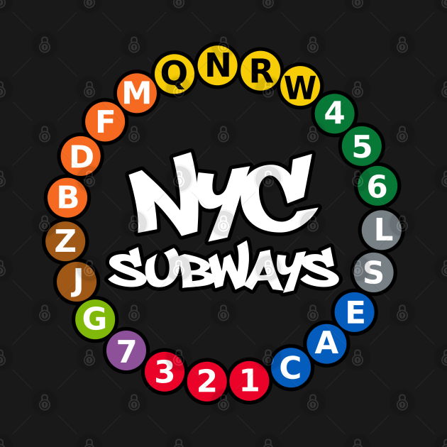 NYC Subways Nyc Subways TShirt TeePublic