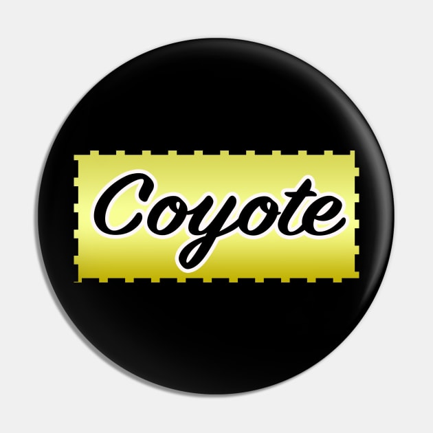 Coyote Pin by lenn