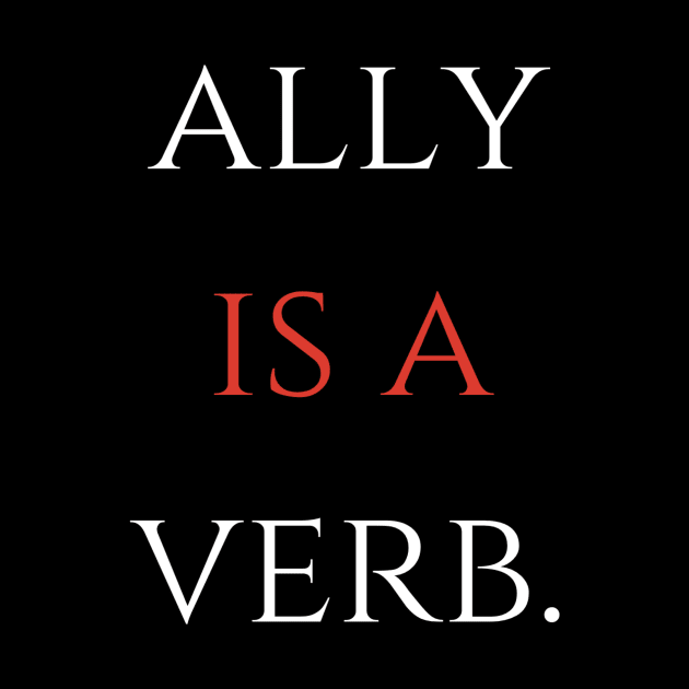 ally is a verb by pmeekukkuk