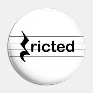 "Rest"ricted Pin