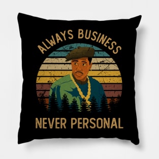 Graphic Art Always Business Pillow