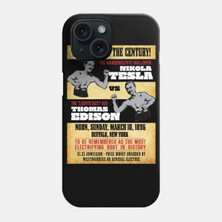 Tesla vs Edison In The Match of the Century! Phone Case