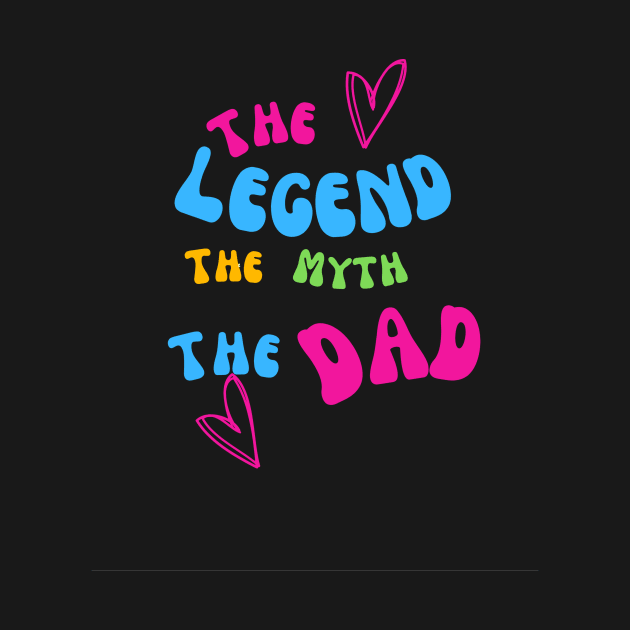 The Legend, The Myth, The Dad by marleks