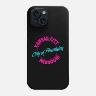 Kansas City - Pink City Of Fountains Phone Case