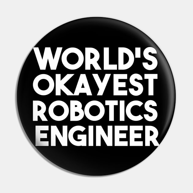 funny robotics engineer quote Pin by Elhisodesigns