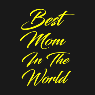 best mom in the galaxy T-Shirt