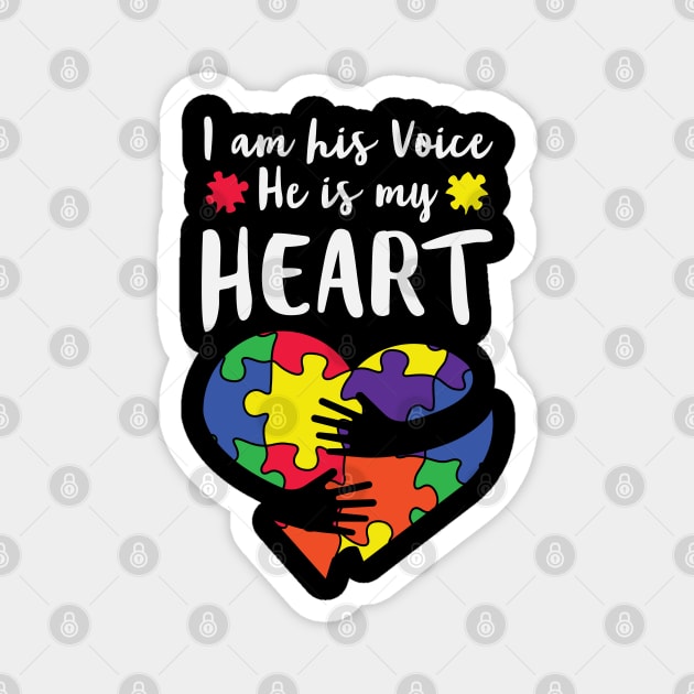 I Am His Voice He IS My Heart - Autistic Son Magnet by busines_night