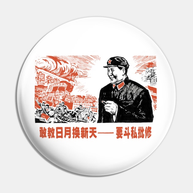 Mao Zedong - Dare to Teach Pin by WellRed