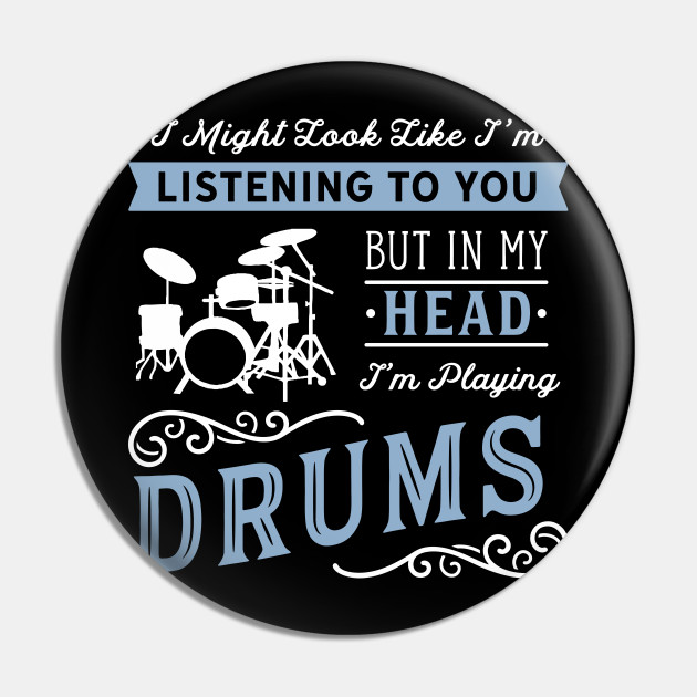 Funny Drumming Print Cool Drum Print Drummer Musician Tee - Drumming ...