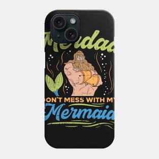 Merdad Shirt I Mermaid Dad gift Phone Case