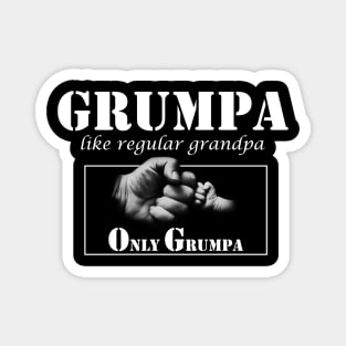 grumpa like a regular grandpa only grumpier Magnet