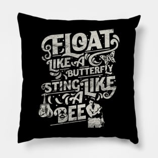 Float Like A Butterfly Sting Like A Bee Vintage Pillow