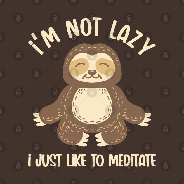 Not Lazy, Just Meditating by nickbeta