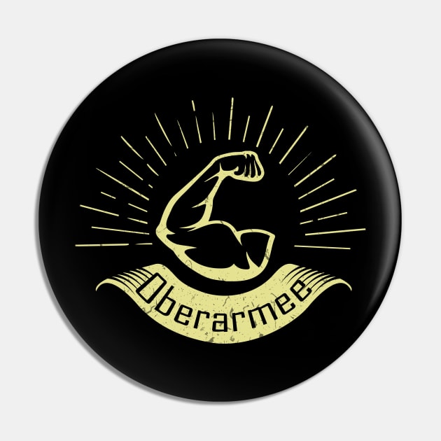 Body Builder Oberarmee Pin by HBfunshirts