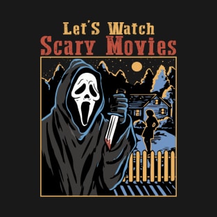 Halloween Let’S Watch Scary Movies Ghost Series T-Shirt