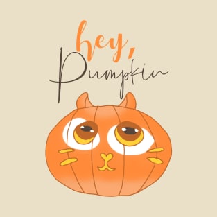 Hey, Pumpkin Cute Cat T-Shirt